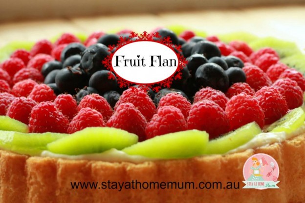 Fruit Flan | Stay at Home Mum
