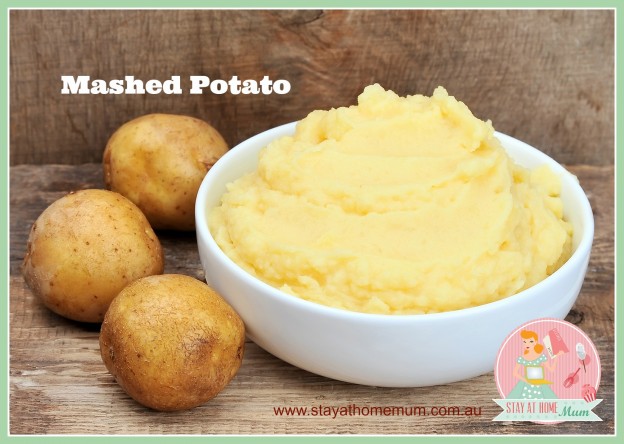 Mashed Potato | Stay at Home Mum