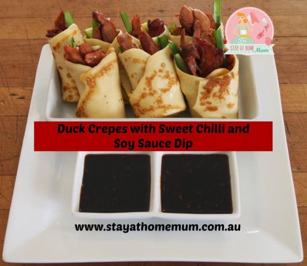 Duck Crepes with Sweet Chilli and Soy Sauce Dip