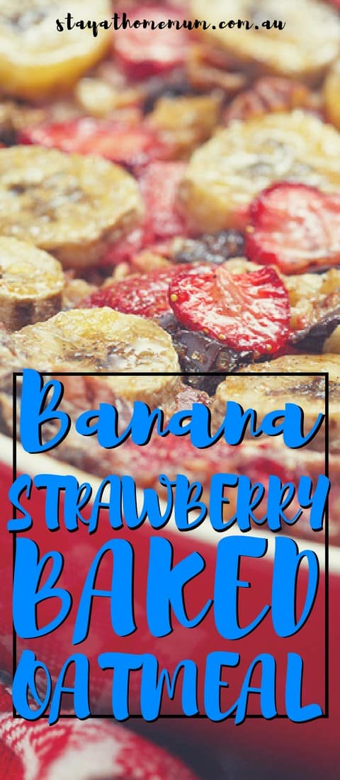 Banana Strawberry Baked Oatmeal